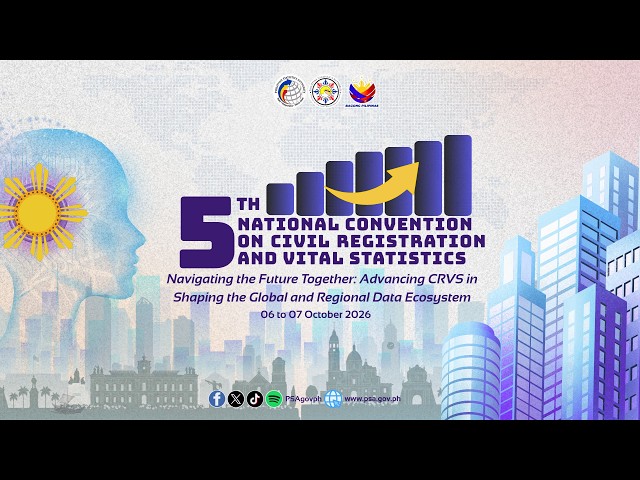 5th National Convention on Civil Registration and Vital Statistics (5NCCRVS) | 07 October 2026