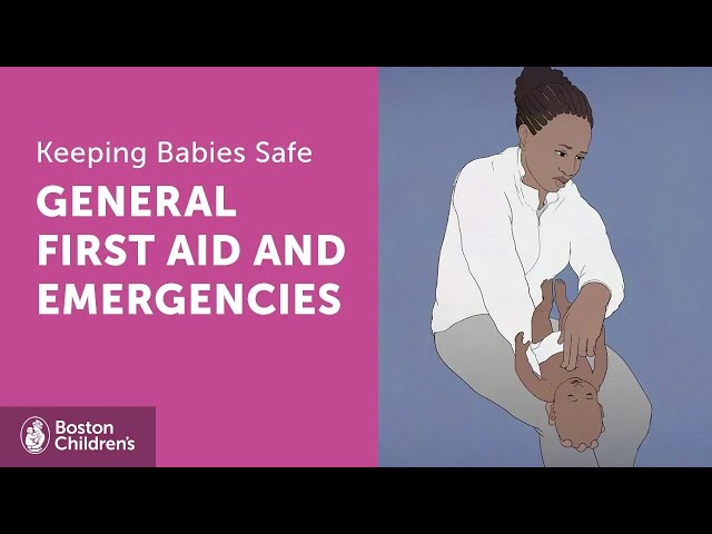 General First Aid And Emergencies | Boston Children's Hospital