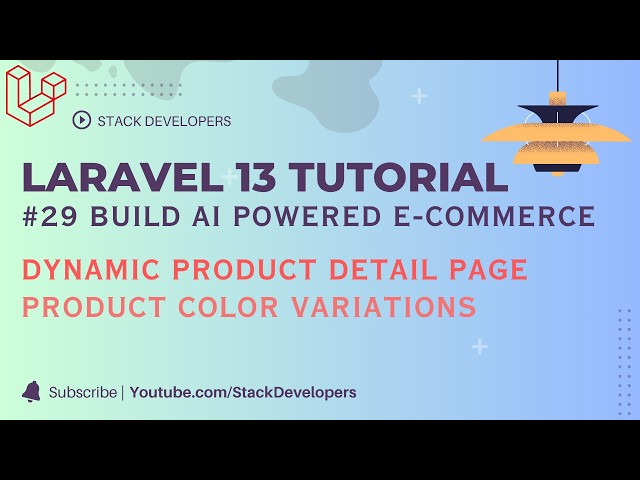 Laravel 13 Tutorial #29 | Laravel E-commerce Website | Product Detail Page | Product Color Variation
