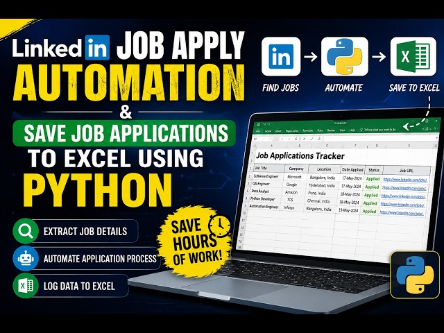 LinkedIn Job Apply Automation & Save Job Applications to Excel Using Python