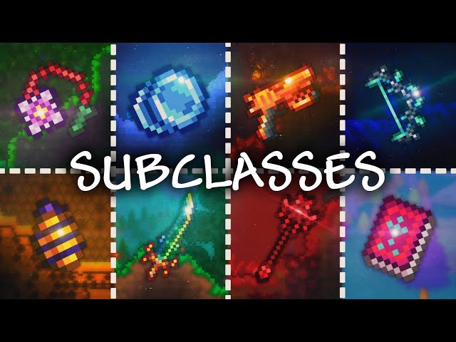 Terraria 1.4.4 All Subclasses Guide