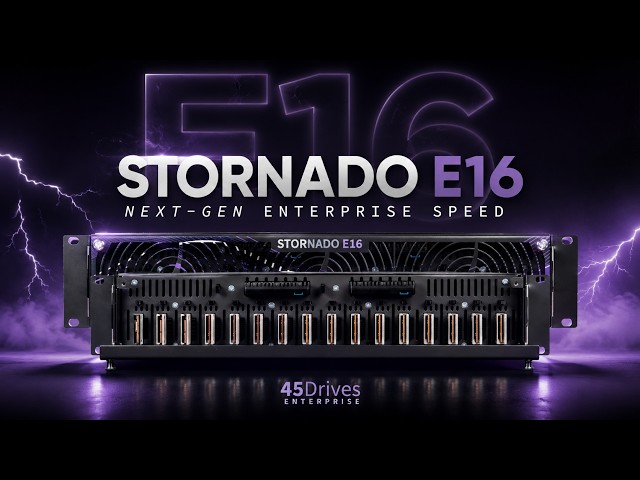 Coming Soon: The 45Drives Stornado E16 All-Flash Storage Server