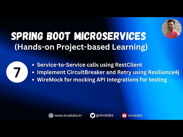 Spring Boot MicroServices  Tutorial : RestClient with Resilience4j Patterns Applied
