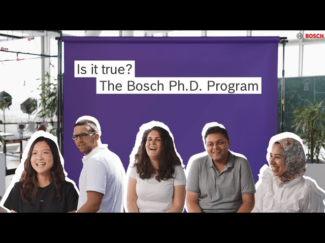 Is it true? The Bosch Ph.D. Program