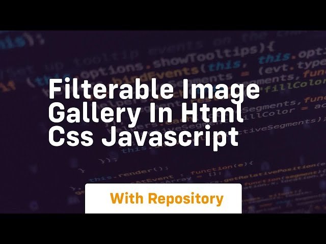 Filterable image gallery in html css javascript