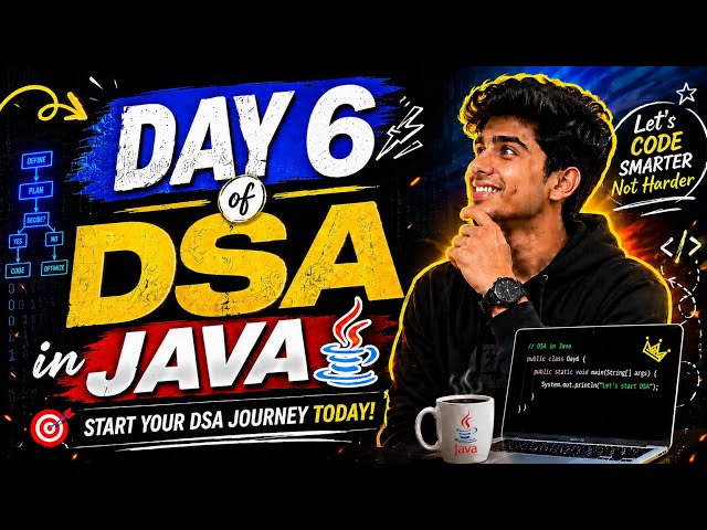 DSA In Java | Patterns Explained | Day 6 of DSA Series