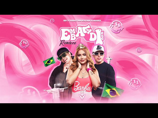 Embaladinho Arrebatadinho - BRY, Sebastian Roldan, Linares (4NDY, Griimpa Remix)