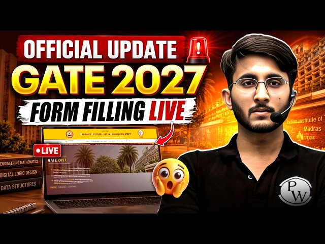 GATE 2027 Form Fill Up Live | GATE Application Form | GATE 2027 Registration Process Complete Guide
