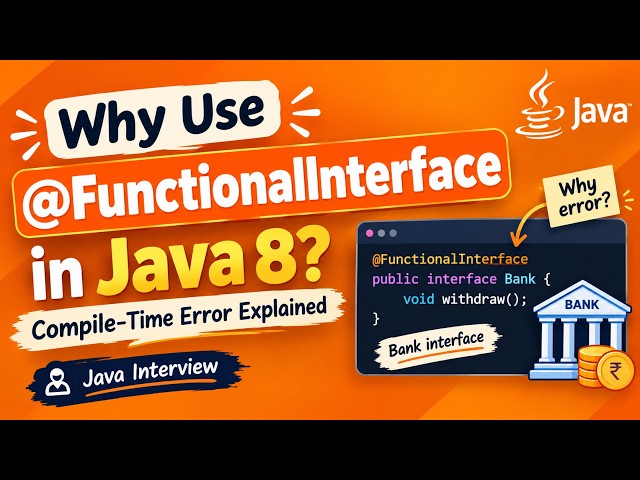 Functional Interface in Java 8 | Why @FunctionalInterface Annotation? | Core Java