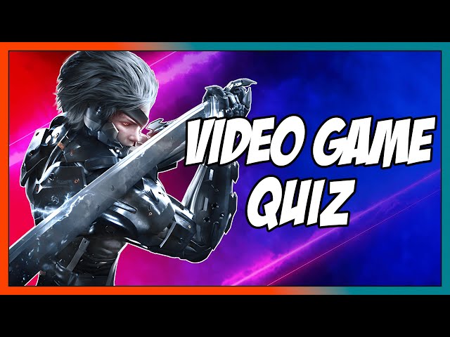 Video Game Quiz #24 - Images, Music, Characters, Locations and Steam Achievements