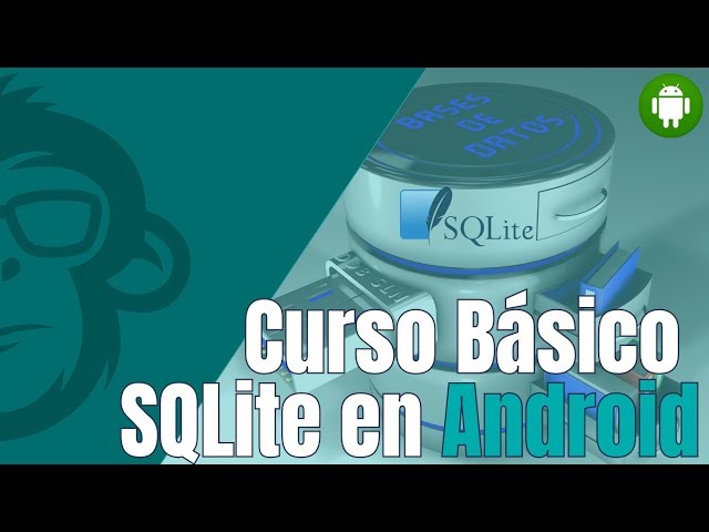 Curso Básico SQLite en Android