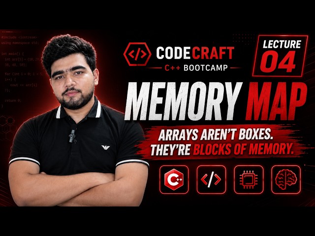 C++ Arrays & Memory Explained 🔥 | Contiguous Memory, 2D Arrays & Search | Lecture 04