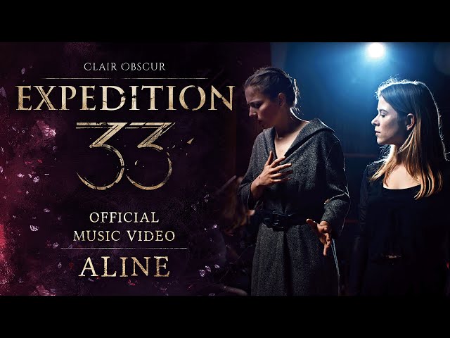 Clair Obscur: Expedition 33 | Aline [Official Music Video]