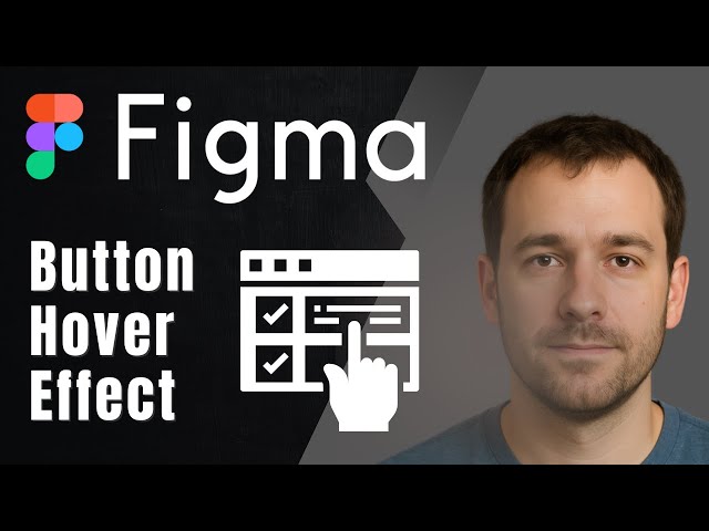 How to Make a Simple Button Hover Effect in Figma (2025 UI Animation Guide)