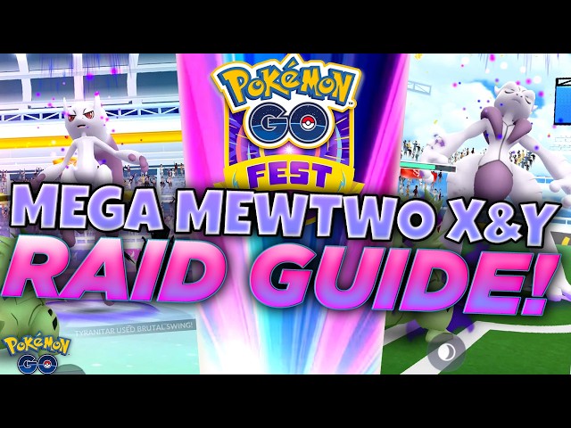 HOW TO BEAT MEGA MEWTWO X AND Y SUPER MEGA RAIDS!!  Pokémon GO Fest: Global Guide!!