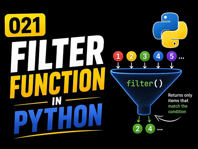 021 | Filter Function In Python