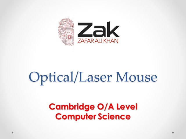 Optical/Laser Mouse | O/AS Level | By Zak