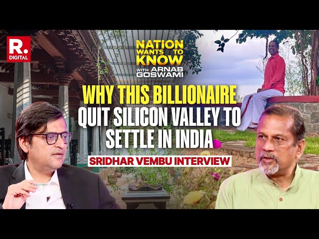 Zoho Billionaire Sridhar Vembu On Quitting Silicon Valley | Tell-All Podcast With Arnab | NWTK
