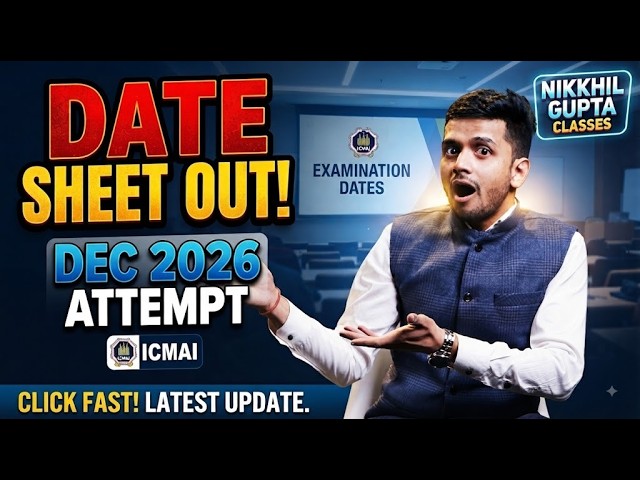 CMA Dec 2026 DATE SHEET OUT! | Students Must See This NOW!
