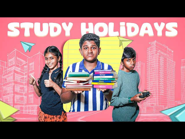 Study Holidays | EMI Chutti