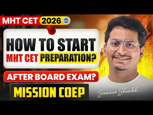 How To Start MHT CET 2026 Preparation After Board Exam?🤔|How to Achieve 99%ile in MHT CET Exam