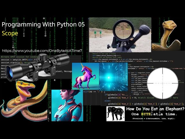 Programming With Python 05: Scope and Namespace