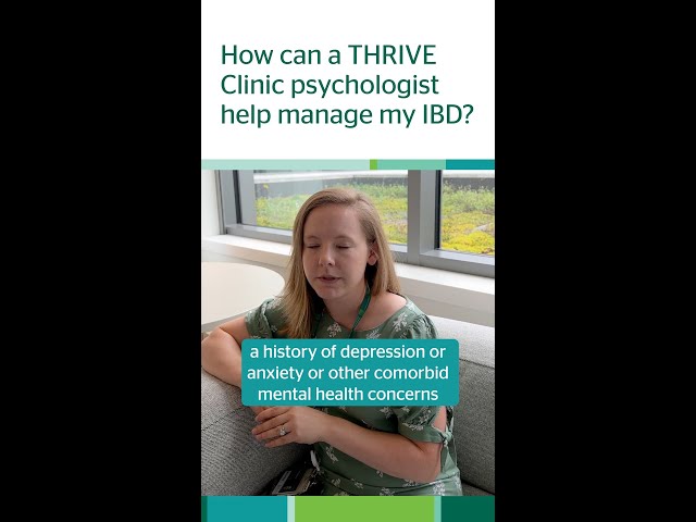 How can a THRIVE Clinic psychologist help manage my IBD?