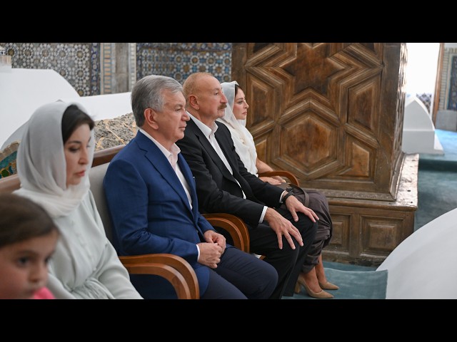 Presidents and First Ladies of Azerbaijan and Uzbekistan visited Poi-Kalyan Complex in Bukhara