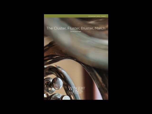 Cluster Fluster Bluster March - 3010471 - David Holsinger