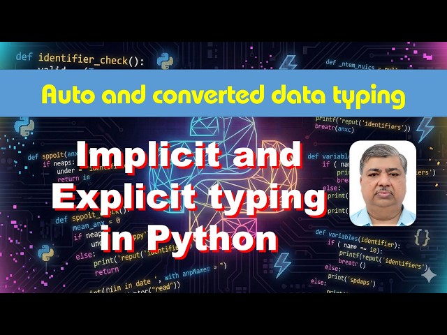 Implicit vs Explicit Type Conversion in Python | Type Casting Explained