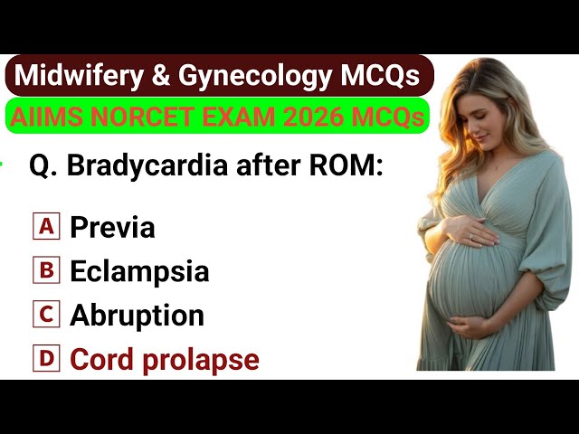 Top 50 Nursing MCQs | AIIMS NORCET 2026 exam MCQs | NCLEX-RN MCQs | Midwifery & gynecology MCQs
