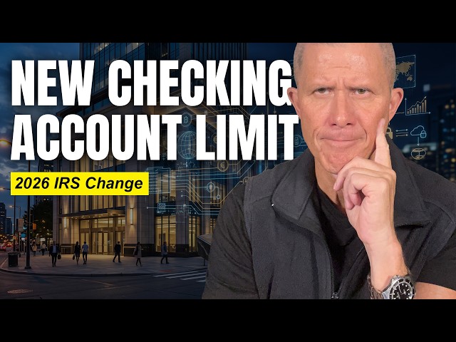 Did The IRS Quietly Set a New Checking Account Limit in 2026? What Every Senior Must Know