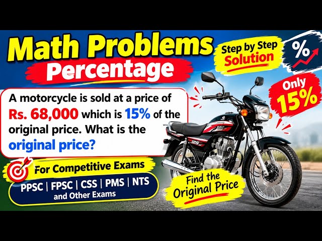 Percentage Math Problem | Motorcycle Price Question | PPSC FPSC CSS Competitive Exams