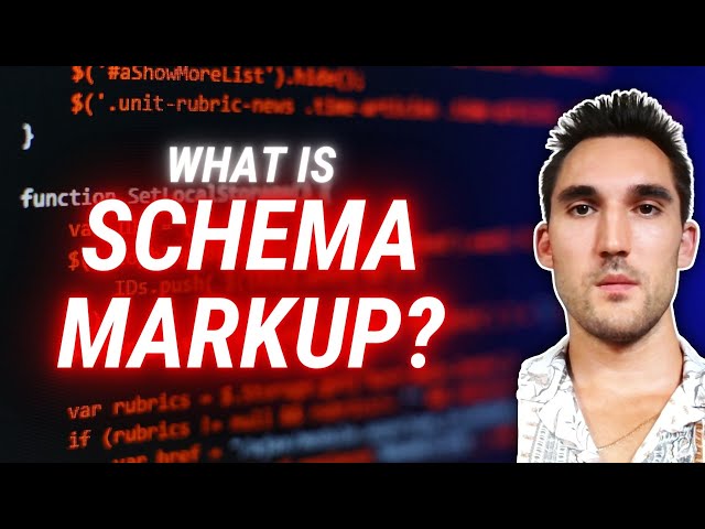 What Is Schema Markup And Why You Need It For SEO