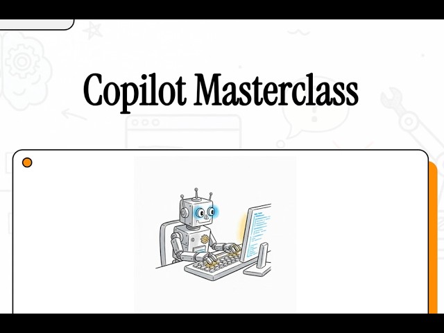 Github Copilot 1of5 Masterclass