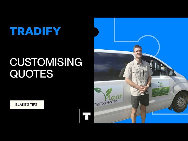 How to Customise Your Quotes in Tradify (Expert Tips)