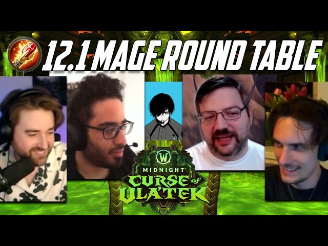 12.1 Mage Roundtable ft. Porom, Forgy, Khaelt, Azuna | World of Warcraft: Midnight