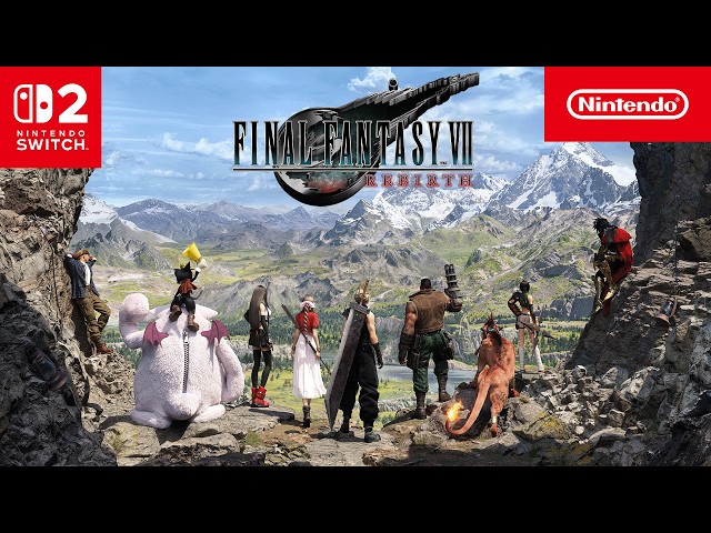 FINAL FANTASY VII REBIRTH – Launch Trailer – Nintendo Switch 2