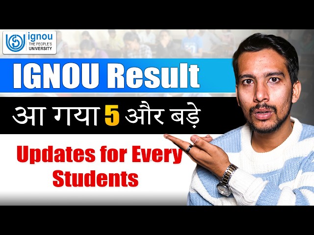 IGNOU Students Alert! 5 Big Updates You Must Know | Latest IGNOU News 2026