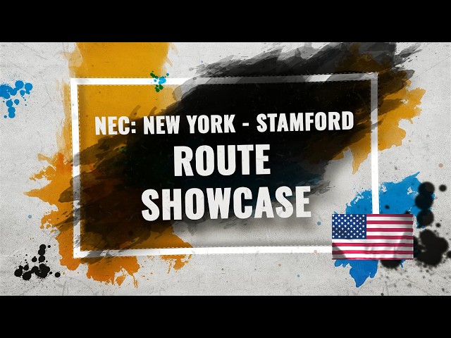 Northeast Corridor Metro-North: New York - Stamford | Official Route Showcase - Train Sim World 6