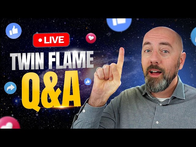 Twin Flame Live Q&A! 👫🎉