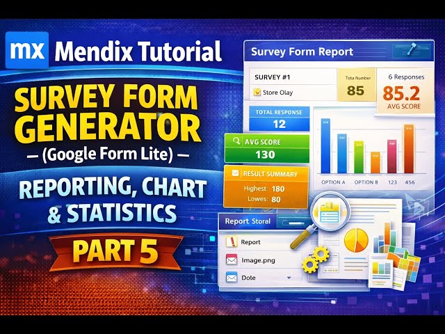 Mendix Tutorial: Survey Form Generator (Google Form Lite) (PART 5)