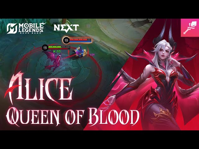 Hero Spotlight | Alice | Queen of Blood | Mobile Legends: Bang Bang