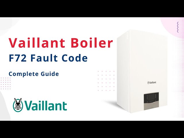 Vaillant F72 Fault Code