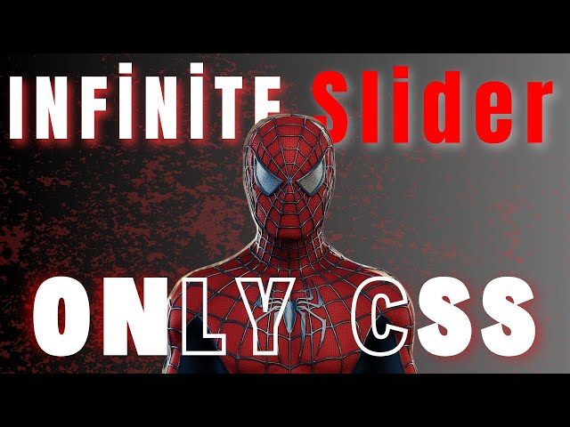 INFINITE SLIDER USING ONLY CSS