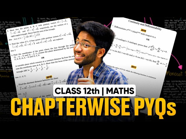 Class 12th Maths Chapter wise PYQs with Answers 🔥 @ShobhitNirwan17