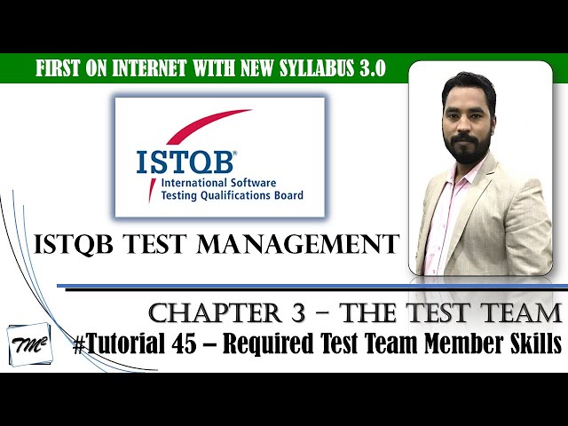 ISTQB Test Management v3.0 | Tutorial 45 | Test Team Member Skills | ISTQB Test Manager | TM SQUARE