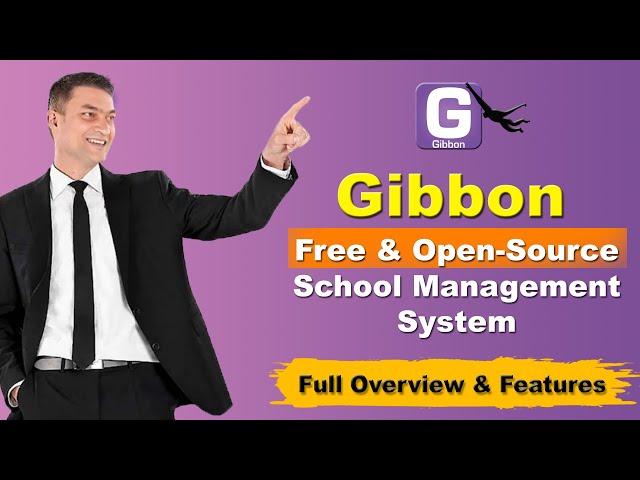 Gibbon: Best School Management Software | Full Overview & Features