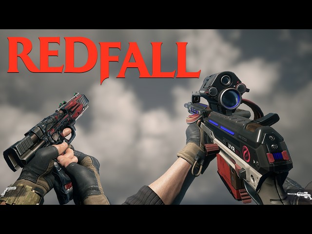 Redfall - All Weapons (3 Years Later)