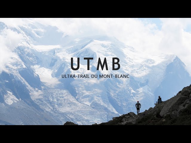 ULTRA-TRAIL DU MONT-BLANC | UTMB® 2022